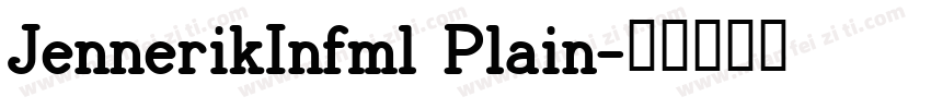 JennerikInfml Plain字体转换